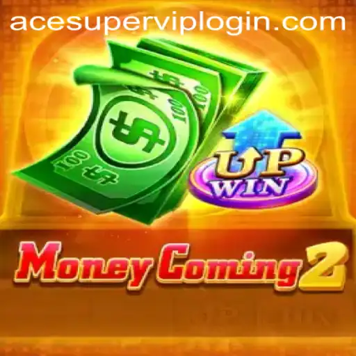 Unlocking the Secrets of MoneyComing2: A Comprehensive Guide to Acesuper VIP Login and Gameplay