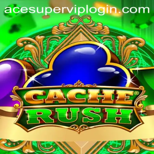 CacheRush: A Thrilling Adventure Awaits with Acesuper VIP Login