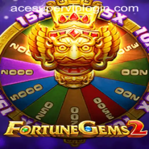 Exploring FortuneGems2: A Deep Dive Into the World of Acesuper VIP Login