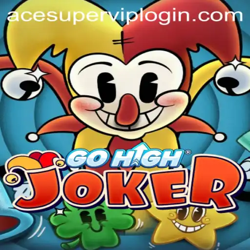 Discover the Thrills of GoHighJoker: Acesuper VIP Login Details and Game Mechanics