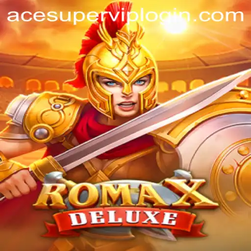 Unveiling the Thrills of RomaXDeluxe: Acesuper VIP Login