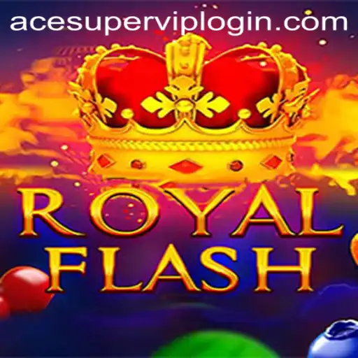 Exploring RoyalFlash: Acesuper VIP Login and Game Mechanics